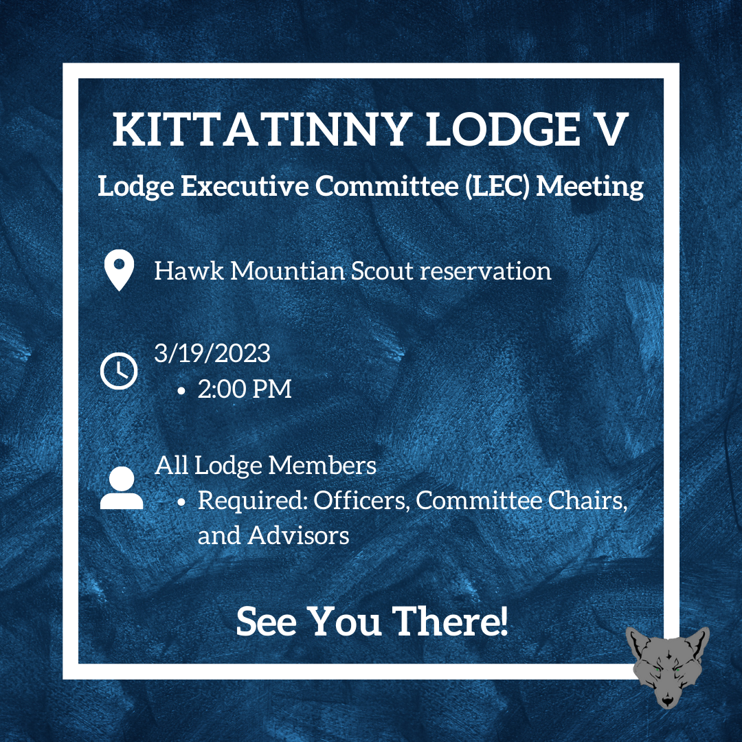 Lodge Executive Committee (LEC) Meeting this Sunday